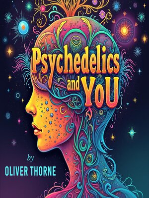 cover image of Psychedelics and You